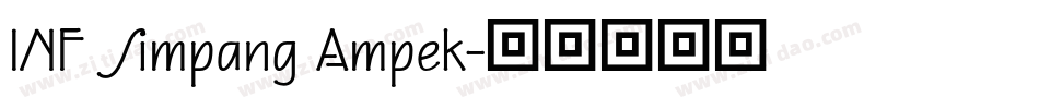 INF Simpang Ampek字体转换